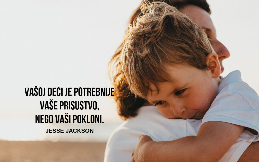 Zna li vaše dete koliko ga volite?